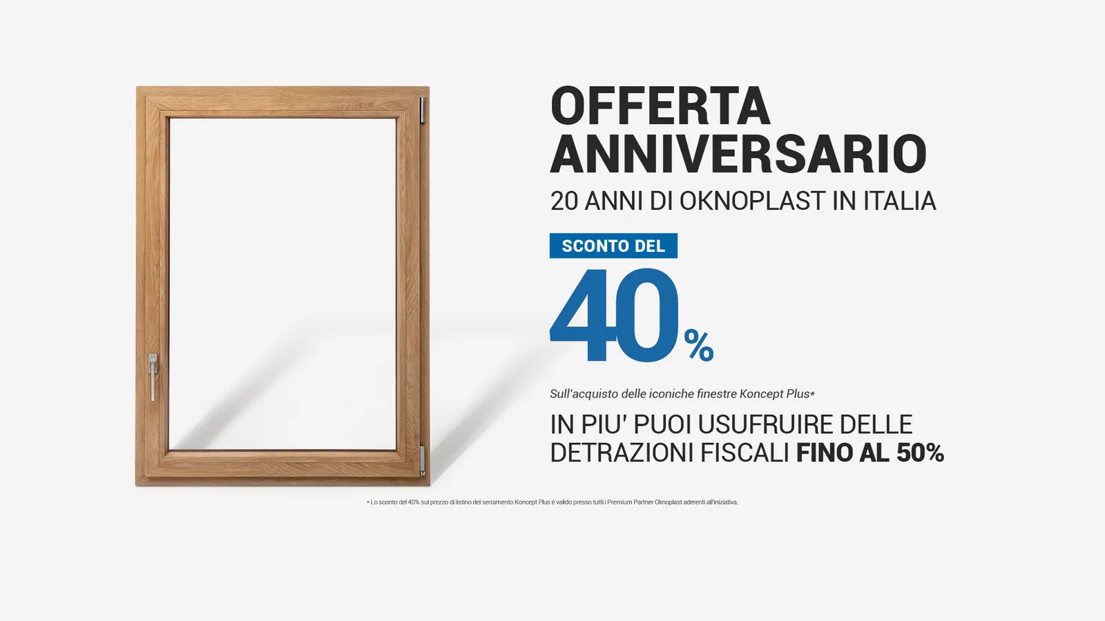 Campagna Offerta Anniversario Oknoplast 20 anni