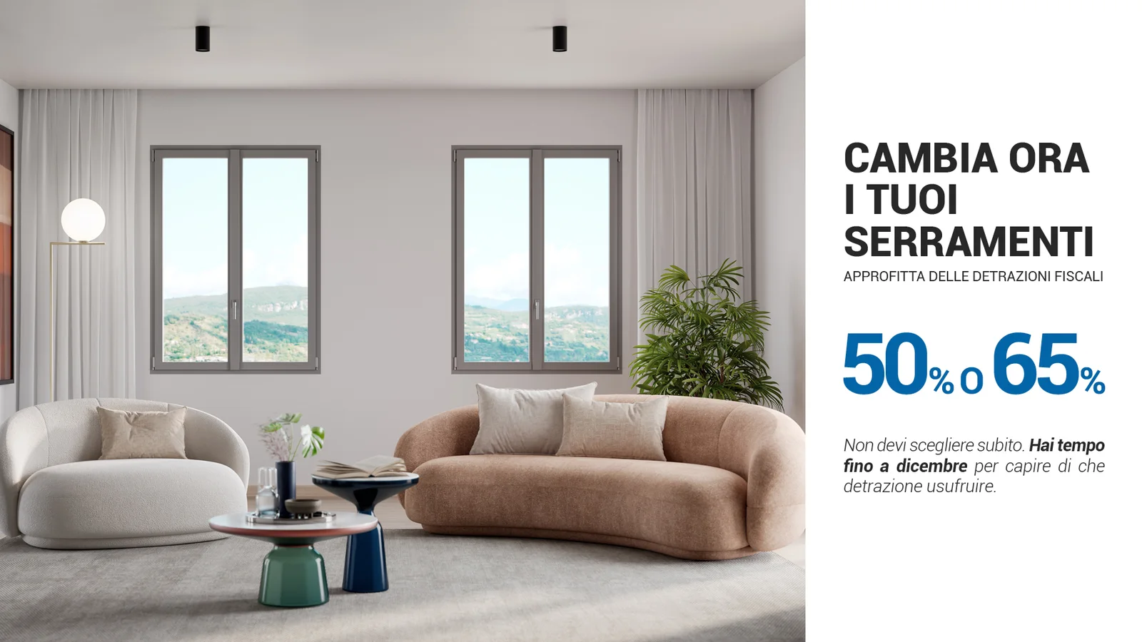 Cambia ora i tuoi serramenti: detrazioni fiscali 50% o 65%, tempo fino a dicembre